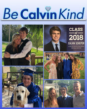 Load image into Gallery viewer, Be Calvin Kind T Shirt